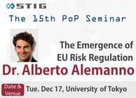 【第15回PoPセミナー】The Emergence of EU Risk Regulation - 3 stories about how the EU governs risks